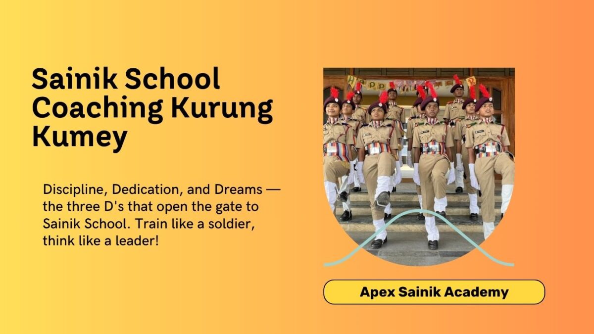 best sainik school coaching in kurung kumey
