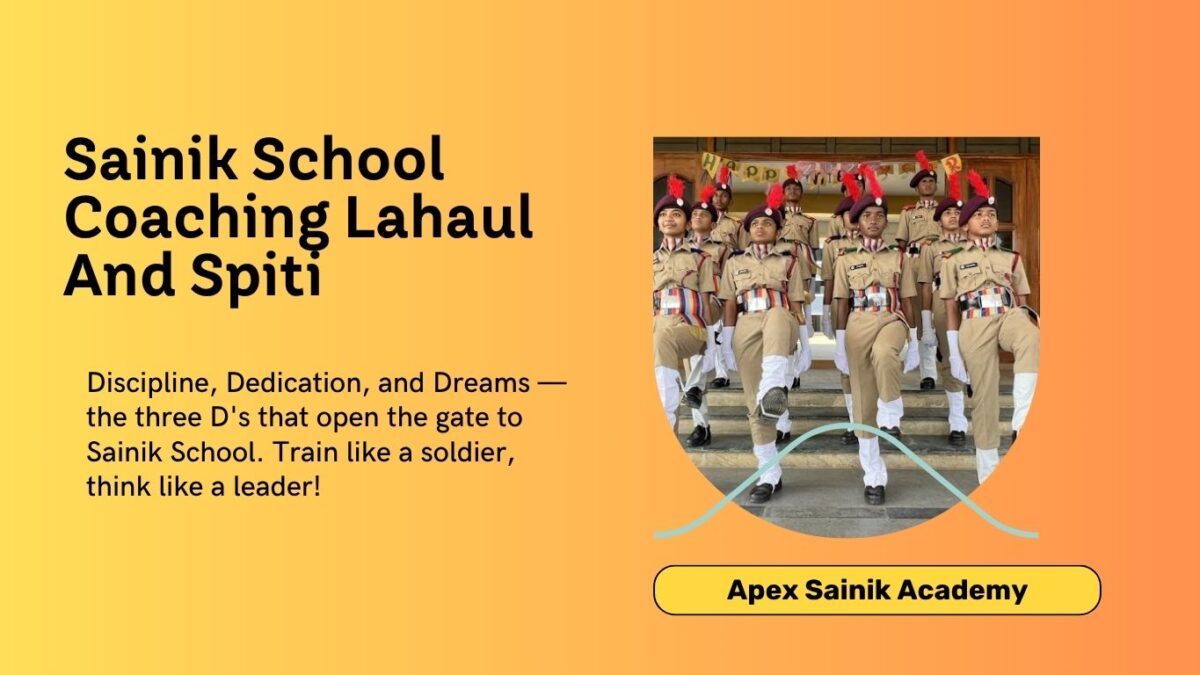 best sainik school coaching in lahaul and spiti