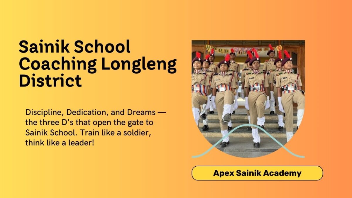 best sainik school coaching in longleng district