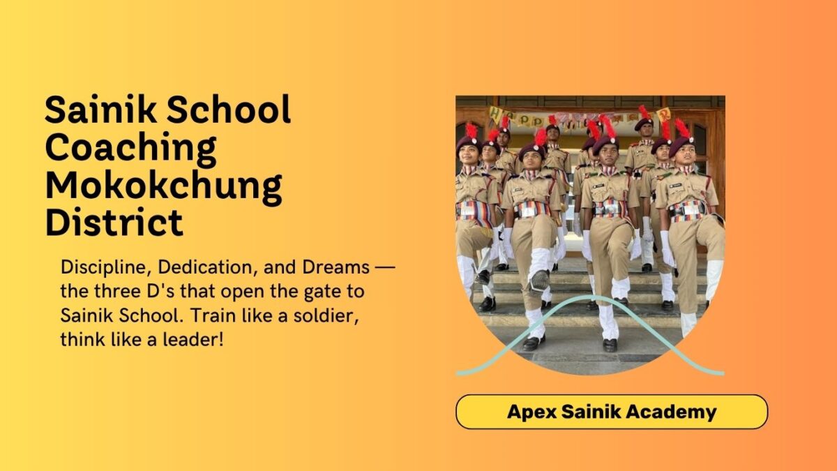 best sainik school coaching in mokokchung district
