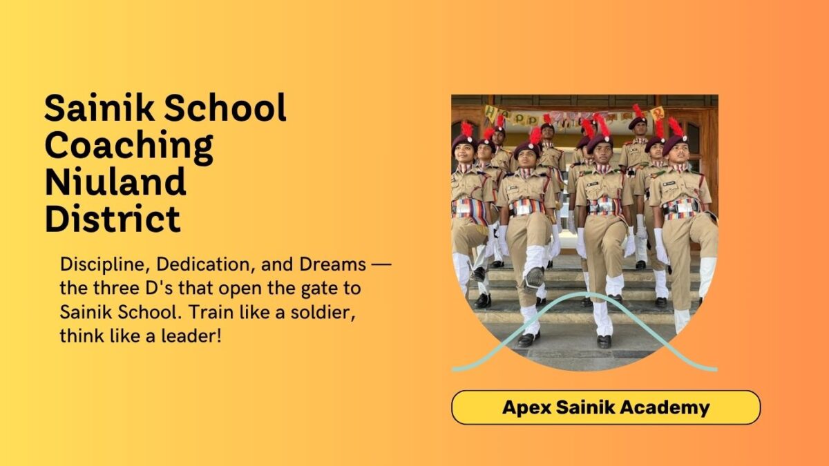best sainik school coaching in niuland district