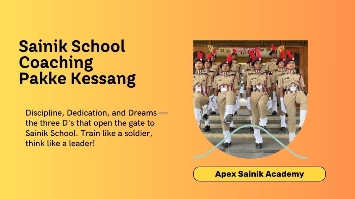 best sainik school coaching in pakke kessang