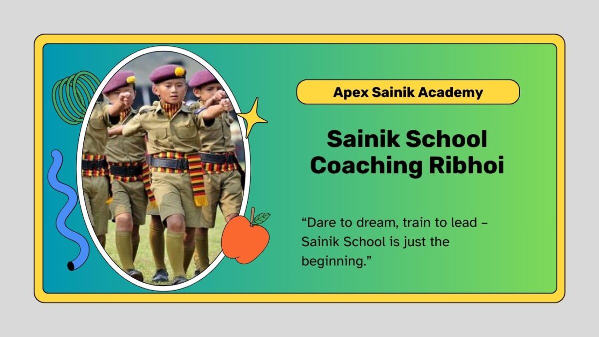 sainik school coaching in ribhoi